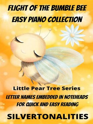 cover image of Flight of the Bumble Bee Easy Piano Collection Little Pear Tree Series